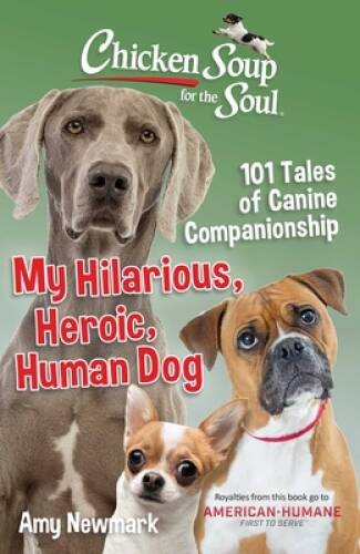 Chicken soup for the soul - for, my